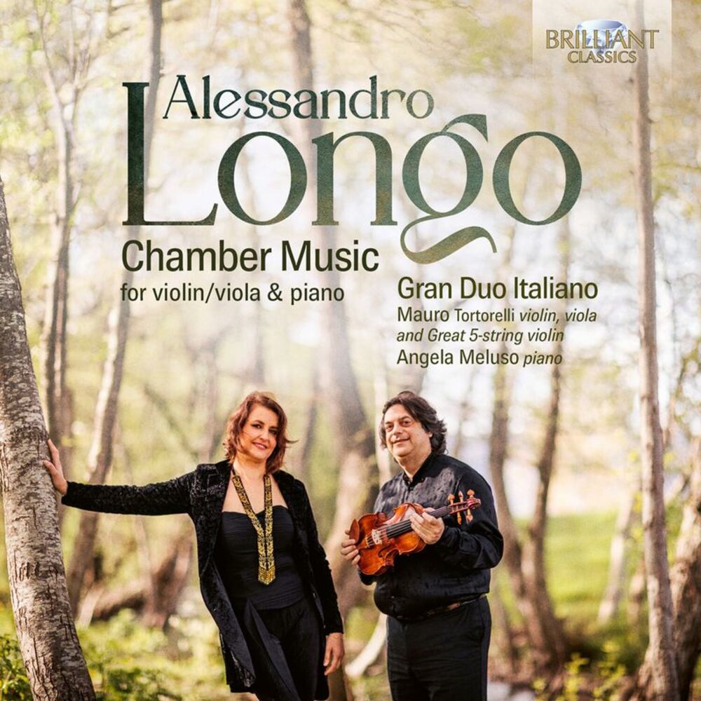 Gran Duo Italiano - Longo: Chamber Music for violin/viola & piano  COMPACT